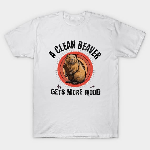 A Clean Beaver T-Shirt by CreatingChaos